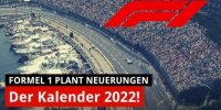 Kalender 2022: Formel 1 bricht mit Traditionen