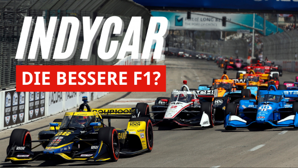 IndyCar als die bessere F1?